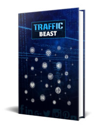 Traffic Beast – Social Media – Training Guide