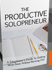 The Productive Solopreneur Video Upgrade (Master Resell Rights)