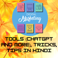 Digital Marketing Lessons with Tools (ChatGPT and more), Tricks, and Tips (Hindi)